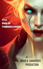 The Philip Phenomenon