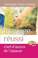 Un Mariage Reussi