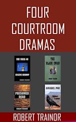 Four Courtroom Dramas