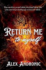 Return me to myself