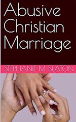 Abusive Christian Marriage