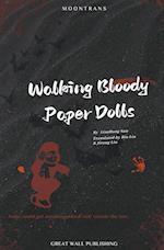 Walking Bloody Paper Dolls