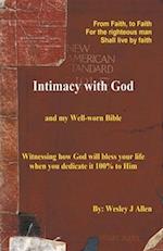 Intimacy with God and my Well-worn Bible