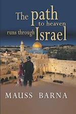 The path to heaven runs through Israel