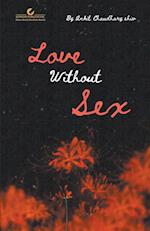 Love without Sex