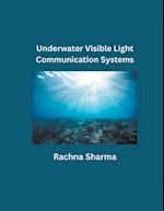 Underwater Visible Light Communication Systems