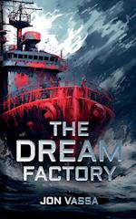 The Dream Factory