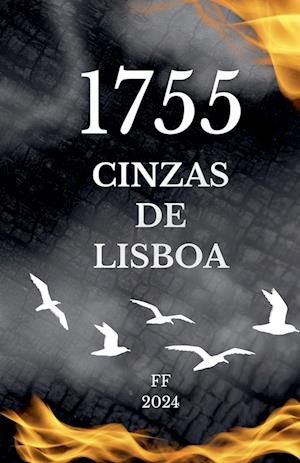 1755 - As Cinzas de Lisboa