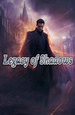 Legacy of Shadows