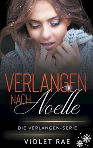 Verlangen nach Noelle