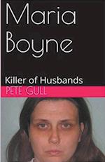 Maria Boyne Killer of Husbands