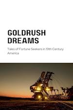 Gold Rush Dreams