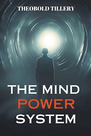 The Mind Power System