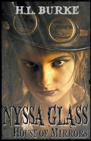 Nyssa Glass and the House of Mirrors