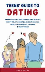 Teens' Guide to Dating