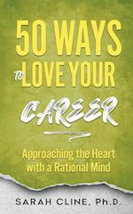 50 Ways to Love Your Career