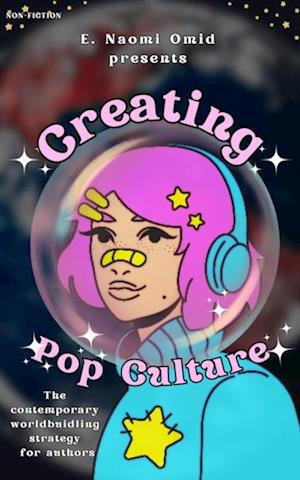 Creating Pop Culture