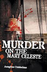 Murder on the Mary Celeste