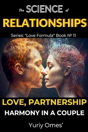 The Science of Relationships