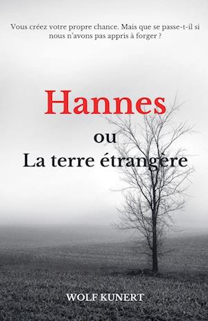 Hannes ou Le pays étranger