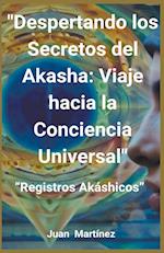 "Despertando los Secretos del Akasha