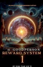 The Good Person Reward System