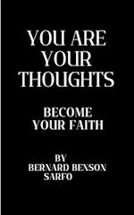 You Are Your Thoughts