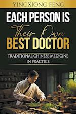 Each Person Is Their Own Best Doctor