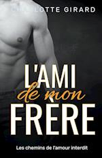 L'ami de mon frère