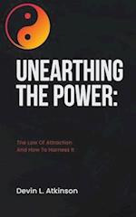 Unearthing the Power