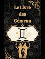 Le Livre des Gémeaux