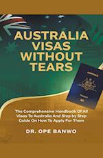 Australia Visas Without Tears