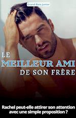 Le meilleur ami de son frère