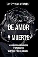 De Amor y Muerte