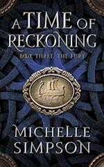 Time of Reckoning Book Three: The Fury