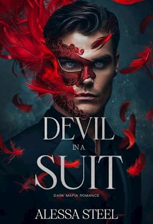 Devil in a Suit: Dark Mafia Romance