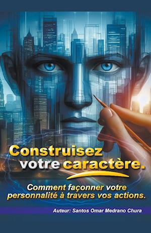 Construisez votre caractère.