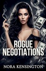 Rogue Negotiations