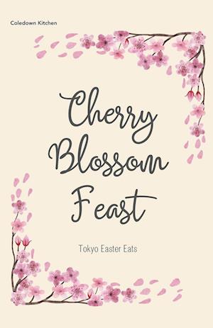 Cherry Blossom Feast