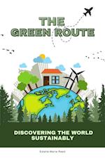 Green Route: Discovering the World Sustainably