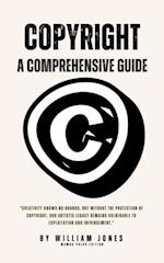 Copyright: A Comprehensive Guide