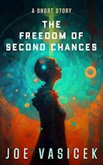 Freedom of Second Chances