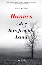 Hannes oder Das fremde Land