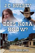 Does Nora Know?