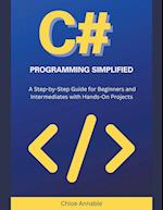 C# Programming Simplified