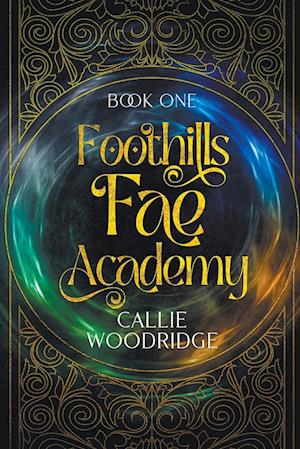 Foothills Fae Academy