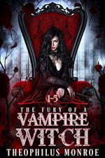 Fury of a Vampire Witch (Books 1-5)