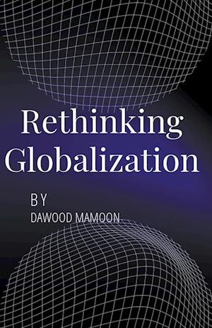 Rethinking Globalization