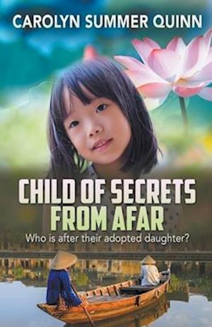 Child of Secrets From Afar