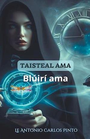 Taisteal ama (Blúirí ama)